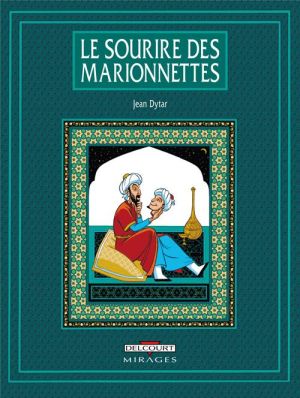 le sourire des marionnettes