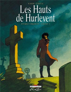 les hauts de hurlevent, d'émily brontë tome 2