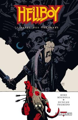 hellboy tome 9 - l'appel des ténèbres hellboy tome 9 - l'appel des ténèbres
