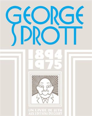 georges sprott ; 1894-1975