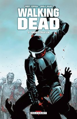Walking dead tome 5 Walking dead tome 5