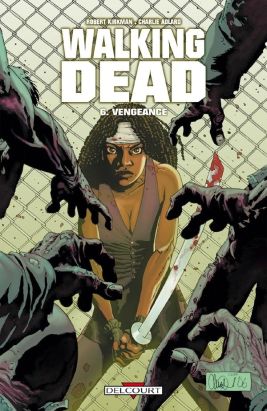 Walking dead tome 6