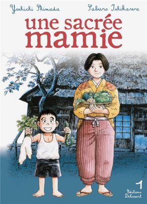 une sacrée mamie tome 1