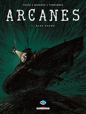 arcanes tome 7 - blue bayou