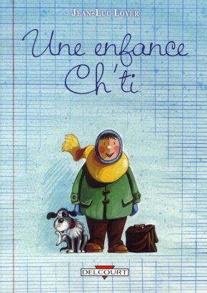 une enfance ch'ti