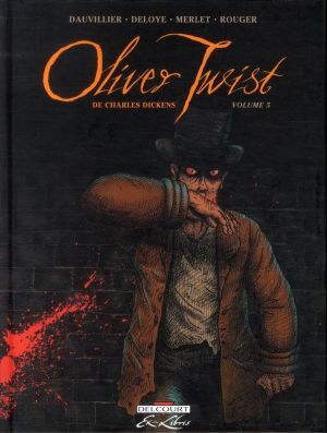 Oliver Twist, de Charles Dickens tome 5