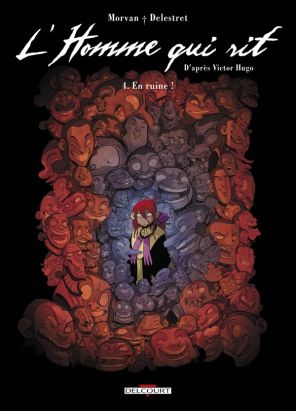 l'homme qui rit Tome 4 ; en ruine !