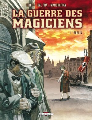 la guerre des magiciens Tome 1 ; Berlin
