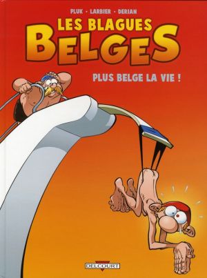les blagues belges tome 4 - plus belge la vie !