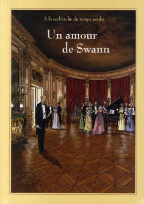 la recherche du temps perdu - un amour de swann - coffret tome 4 et tome 5