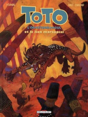 toto l'ornithorynque tome 7 - toto l'ornithorynque et le lion marsupial