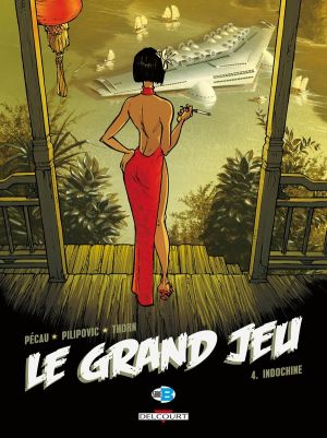 le grand jeu tome 4 - Indochine