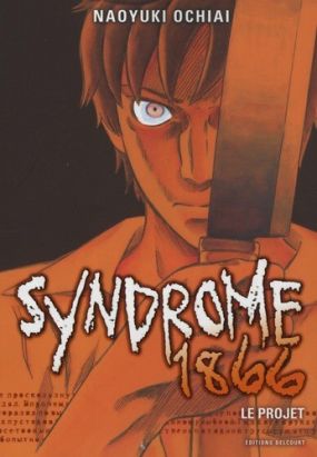 syndrôme 1866 tome 1