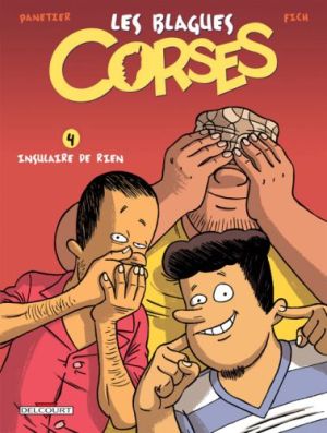 les blagues corses tome 4 - insulaire de rien