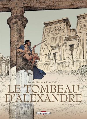 Le tombeau d'Alexandre tome 2 - la porte de Ptolémée