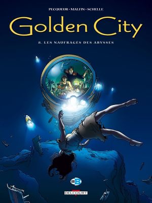 golden city tome 8 - les naufragés des abysses