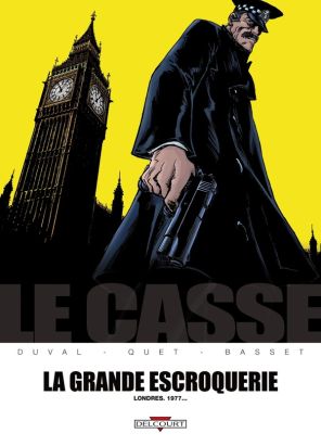 le casse tome 4 - la grande escroquerie