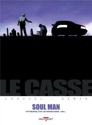 le casse tome 3 - soul man