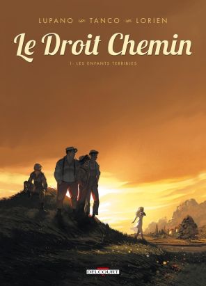 le droit chemin Tome 1 ; les enfants terribles