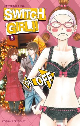 switch girl tome 6