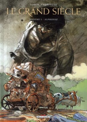 le grand siècle tome 1 - alphonse