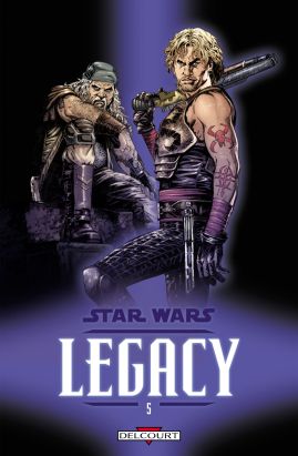 star wars - legacy tome 5 - loyauté