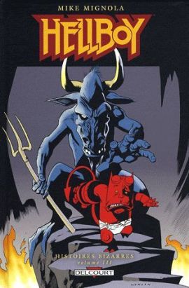 hellboy - histoires bizarres tome 3