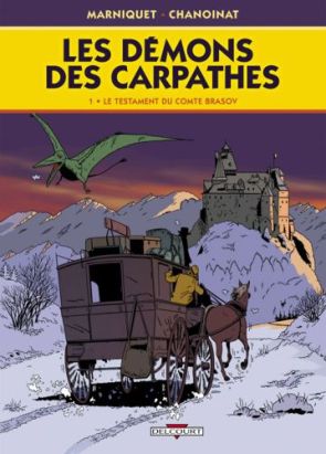 les démons des carpathes tome 1 - le testament du comte brasov