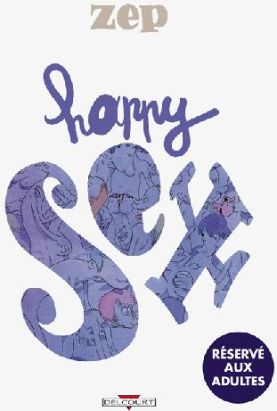 Happy sex tome 1