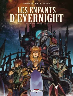 Les enfants d'Evernight tome 1 - de l'autre coté de la nuit