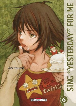 sing yesterday for me tome 6
