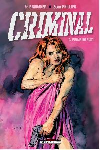 criminal tome 4 - putain de nuit !