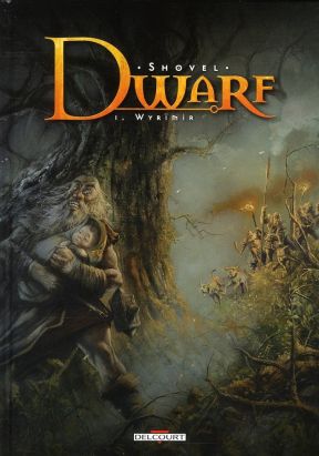 dwarf tome 1 - wyrimir