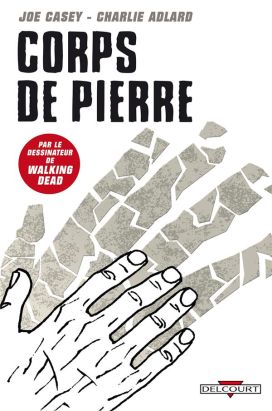 corps de pierre