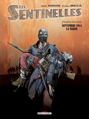 les sentinelles tome 2 - septembre 1914, la marne