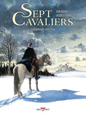 sept cavaliers tome 1 - le margrave héréditaire