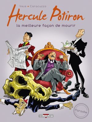 hercule potiron tome 1 - la meilleure façon de mourir