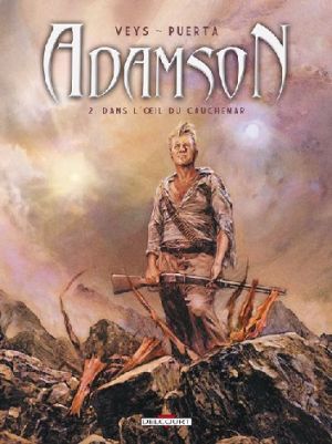 adamson tome 2 - dans l'oeil du cauchemar