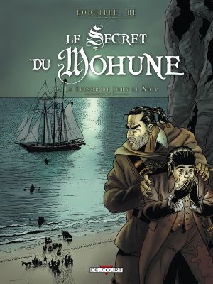 le secret du mohune tome 2 - le trésor de john
