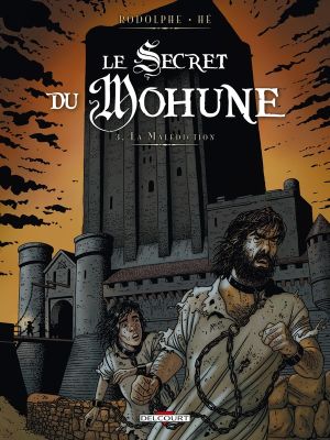 le secret du mohune tome 3 - la malédiction