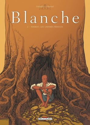 blanche tome 2 - Toumaï les savanes féroces