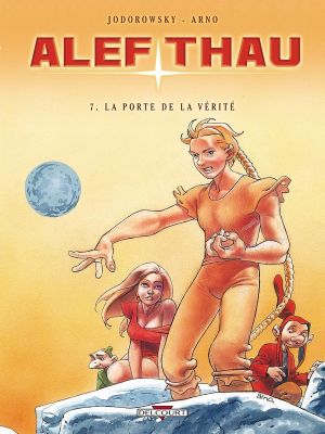 alef-thau tome 7 - la porte de la vérité