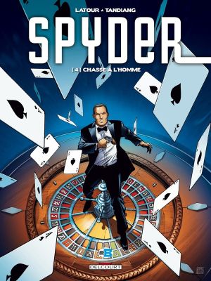 Spyder Tome 4 ; chasse à l'homme