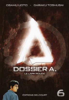 dossier a. tome 6 - le lapin rouge