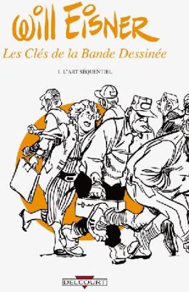 les clés de la bande dessinée tome 1 - l'art séquentiel