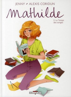 mathilde tome 2 - le temps des songes