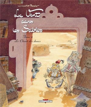 le vent dans les sables tome 4 - le chant des dunes