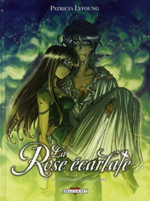 La rose écarlate tome 6