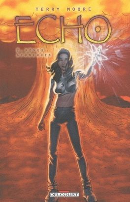 echo tome 2 - rêves atomiques