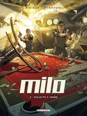 milo Tome 3 ; soldats à terre